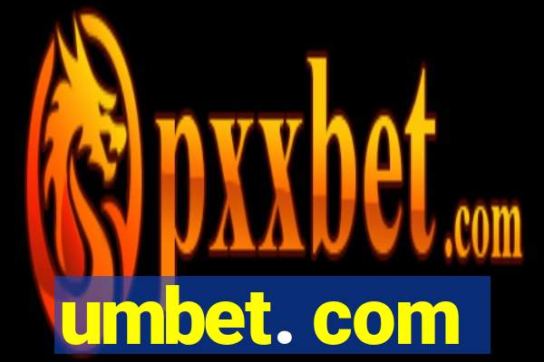 umbet. com